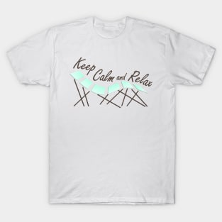 Keep Calm and Relax T-Shirt